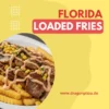 Florida Loaded Frites